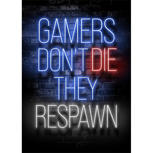 Juliste - Gamers Don't Die