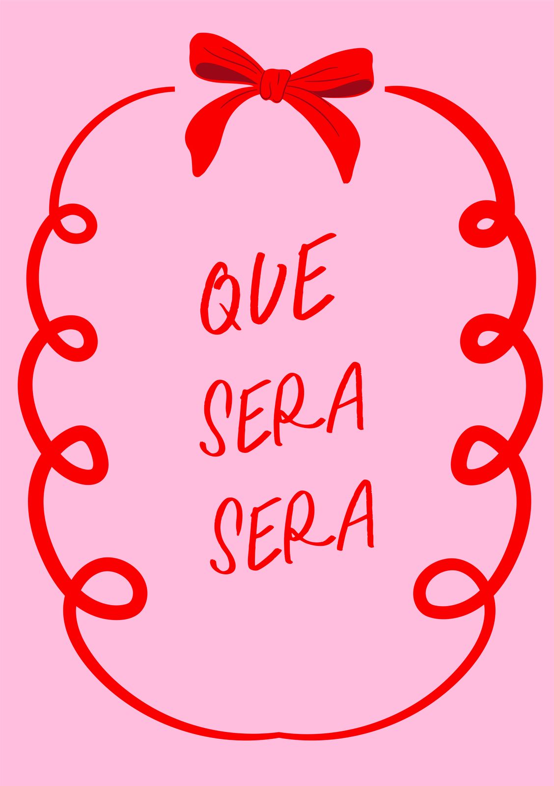 Namly Design Juliste - Que Sera Sera